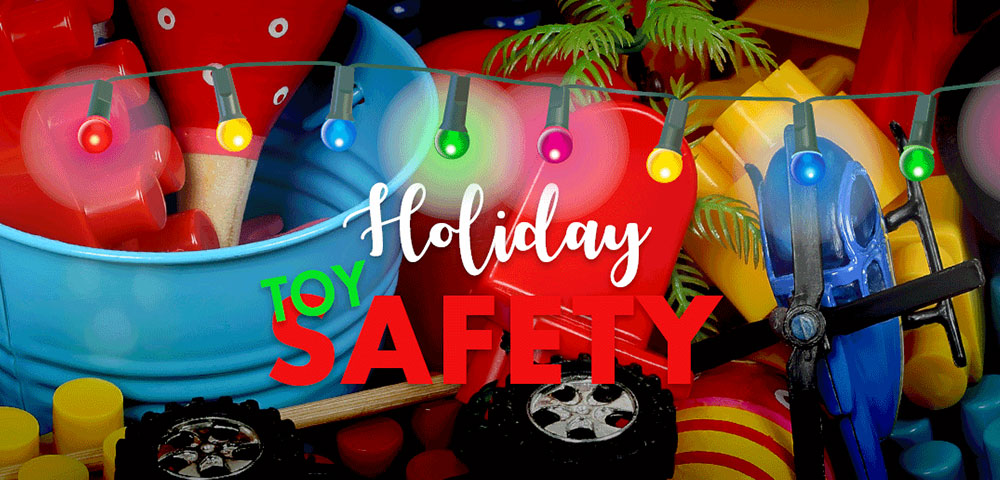 Holiday Toy Safety